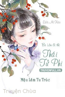 Ba Lần Đi Thi Thái Tử Phi