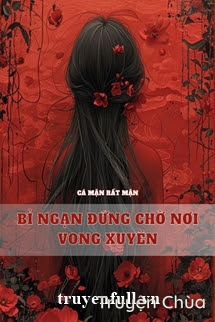 Bỉ Ngạn Đứng Chờ Nơi Vong Xuyên