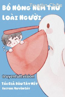 Bồ Nông Nếm Thử Loài Người