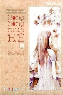 Bong Bóng Mùa Hè 1: Nàng Tiên Cá Bong Bóng