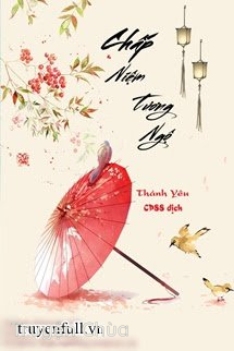 Chấp Niệm Tương Ngộ