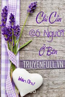 Chỉ Cần Có Người Ở Bên