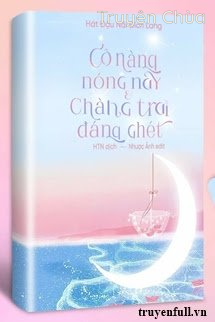 Cô Nàng Nóng Nảy Và Chàng Trai Đáng Ghét