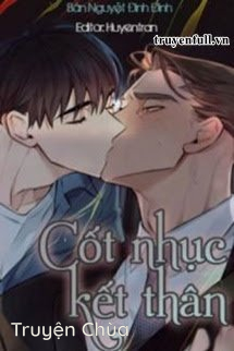 Cốt Nhục Kết Thân