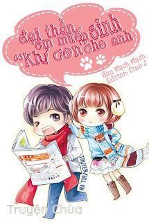 Đại Thần, Em Muốn Sinh ‘Khỉ Con’ Cho Anh