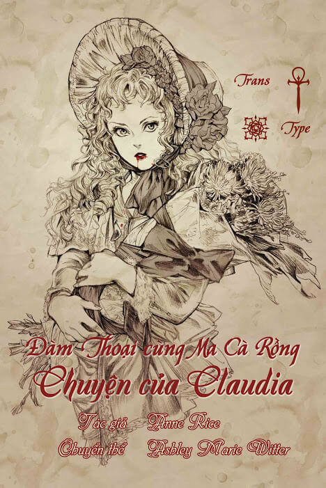 Bìa truyện: Đàm Thoại cùng Ma Cà Rồng – Chuyện của Claudia [Tiểu Thuyết Bằng Tranh]