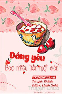Đáng Yêu Bao Nhiêu Tiền Một Cân