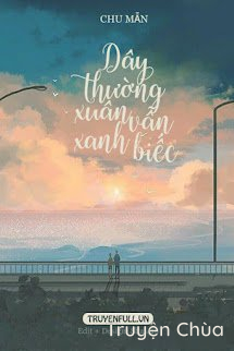 Dây Thường Xuân Vẫn Xanh Biếc