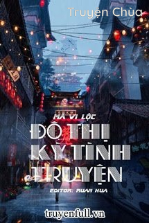 Đô Thị Kỳ Tình Truyện