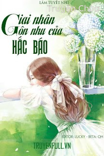 Giai Nhân Ôn Nhu Của Hắc Báo