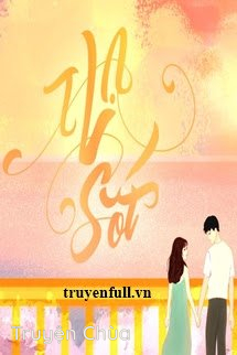 Hạ Sốt – Phong Thập Nhất