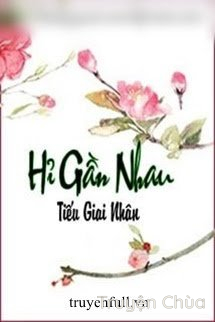 Hỉ Gần Nhau