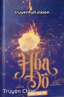 Hoa Đô Không Nóng Rực – Thụy Khúc Hữu Ngân Phiếu