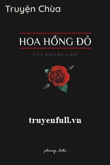 Hoa Hồng Đỏ – Túy Phong Lâm