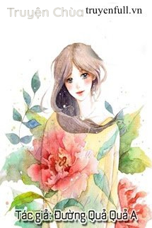 Hôn Nhân Cao Cấp: Vợ Ngọt Ngào Đến Tận Xương Tủy