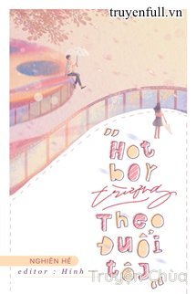 Hotboy Trường Theo Đuổi Tôi