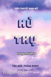 Hủ Thụ – Thâm Khuy