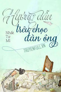 Hướng Dẫn Trêu Chọc Đàn Ông
