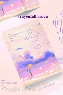 Khi Ánh Sao Run Rẩy – Tức Tức Đích Miêu
