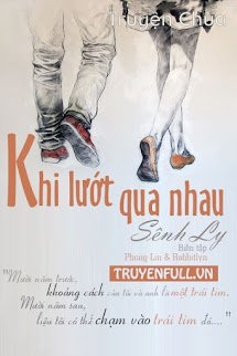 Khi Lướt Qua Nhau (Thời Sách)