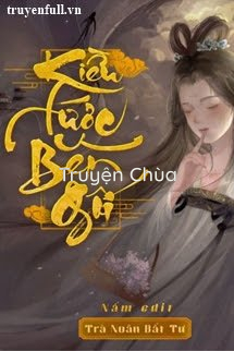 Kiều Tước Bên Gối