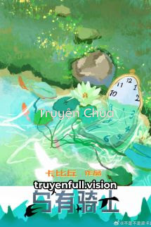 Kỵ Sĩ Trong Mơ – Tạp Bỉ Khâu
