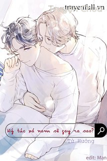 Ký Túc Xá Nam Có Thể Gay Đến Mức Nào?