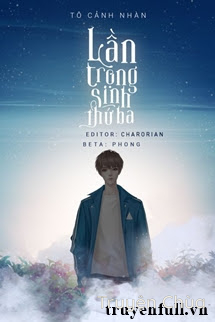 Lần Trọng Sinh Thứ Ba