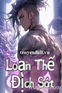 Loạn Thế Địch Sát