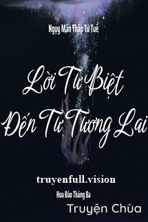 Lời Từ Biệt Đến Từ Tương Lai