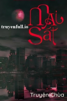 Mai Sát – Bát Thiên Tuế