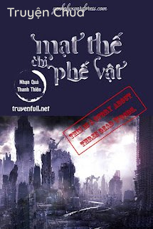 Mạt Thế Chi Phế Vật