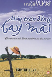 Mây Trên Đồng Bay Mãi