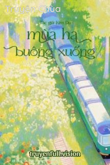 Mùa Hạ Buông Xuống – Kim Du