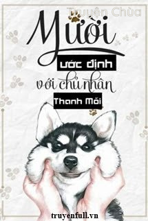 Mười Ước Định Với Chủ Nhân