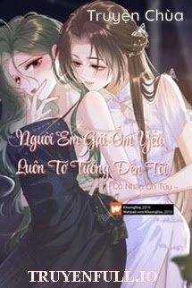 Người Em Gái Ốm Yếu Luôn Tơ Tưởng Đến Tôi