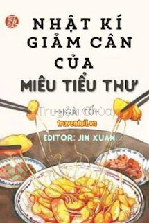 Nhật Kí Giảm Cân Của Miêu Tiểu Thư
