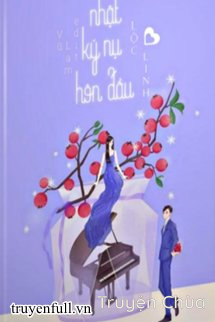 Nhật Ký Nụ Hôn Đầu
