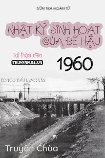 Nhật Ký Sinh Hoạt Của Đế Hậu Tại Thập Niên 60