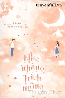 Nhẹ Nhàng Trích Mộng