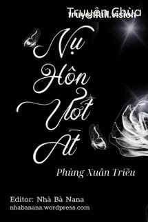 Nụ Hôn Ướt Át – Phùng Xuân Triều