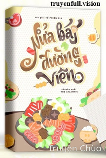 Nửa Bát Đường Viên – Tô Phiên Gia