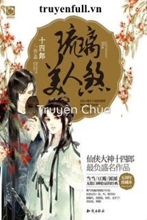 (Quyển 3) Lưu Ly Mỹ Nhân Sát
