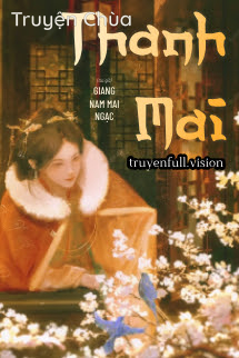 Thanh Mai – Giang Nam Mai Ngạc