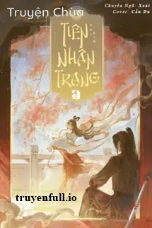Tiên Nhân Trạng – Thị Kim