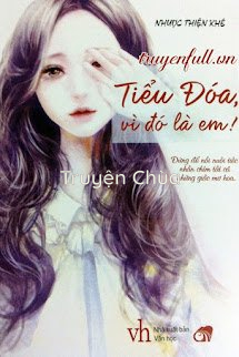 Tiểu Đóa, Vì Đó Là Em