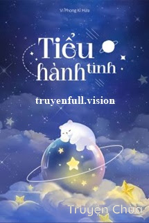 Tiểu Hành Tinh – Vi Phong Kỉ Hứa