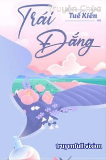 Trái Đắng – Tuế Kiến