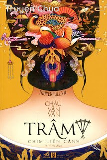 Trâm 4: Chim Liền Cánh